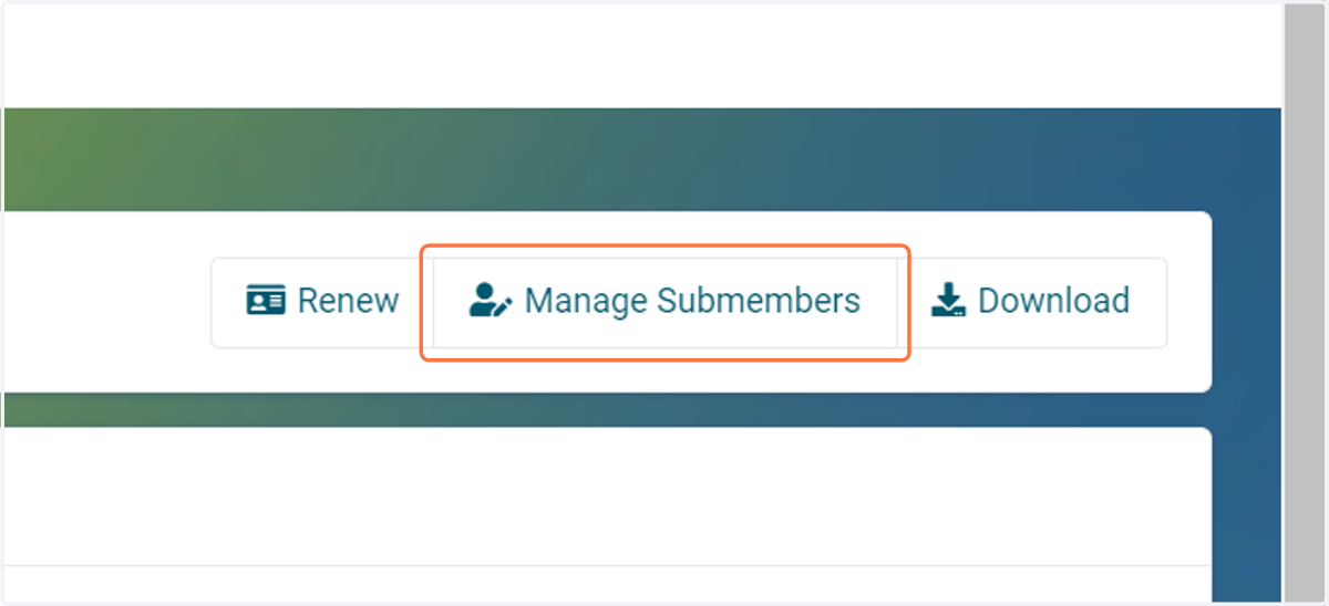 Click on Manage Submembers if changes need to be made throughout the year.