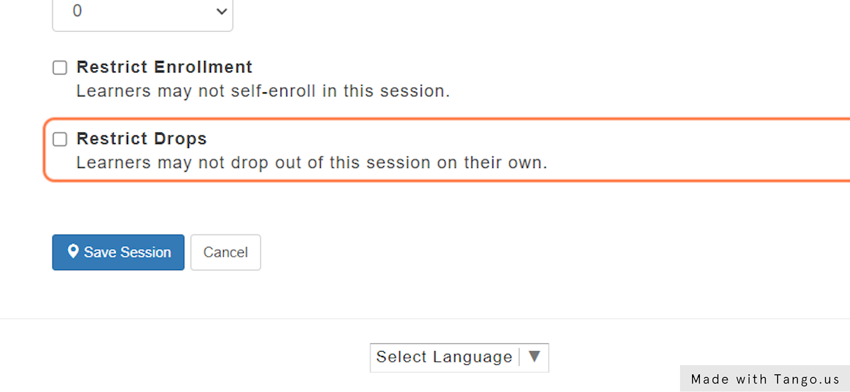 You can also configure options to add more control to User Session Registration and Drops.