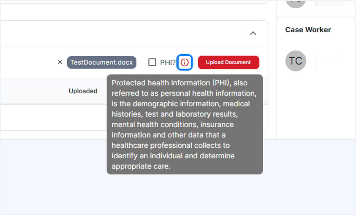 If your document contains Protected Health Information, use the check box before clicking Upload to limit access to it