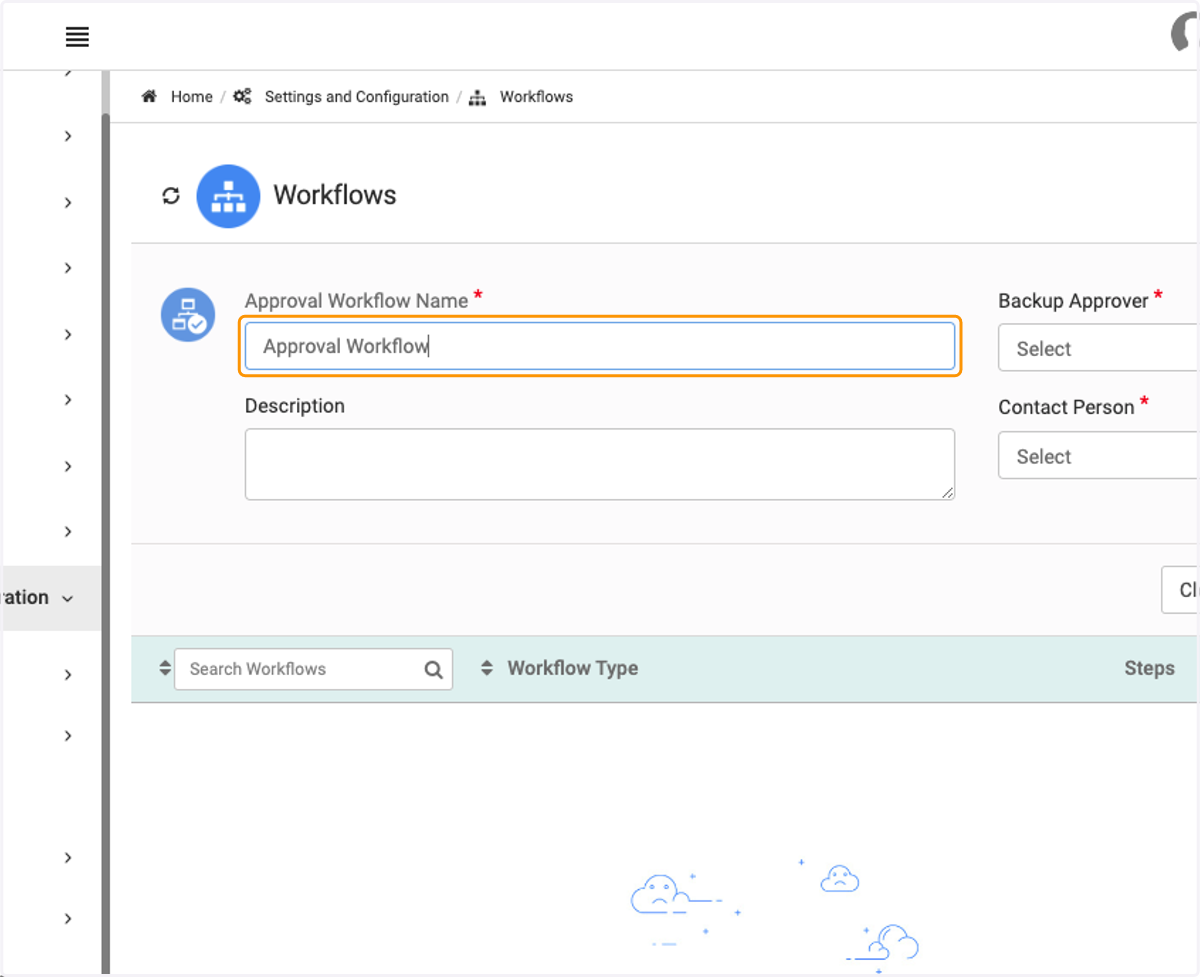 Type the name of your workflow into the Approval Workflow Name field