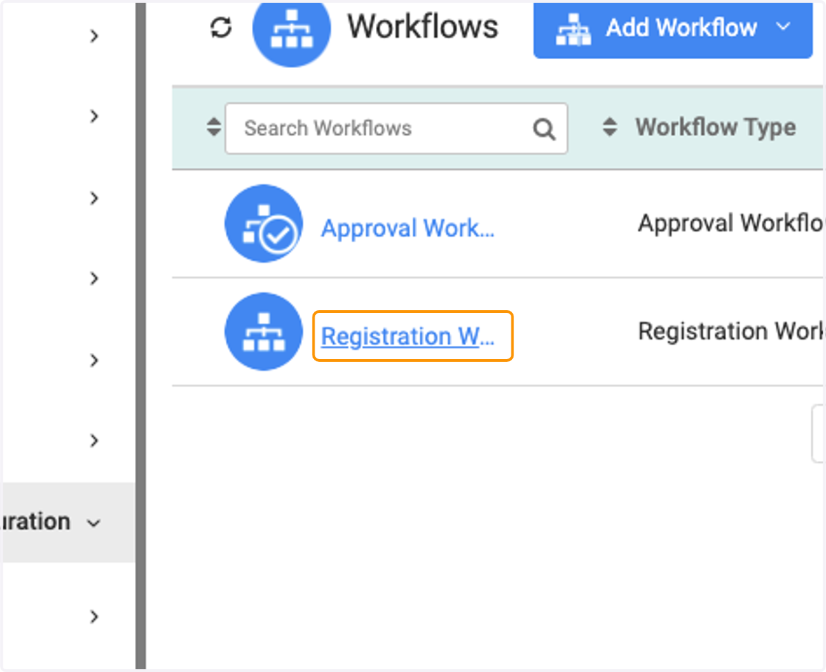 Click on your Registration Workflow