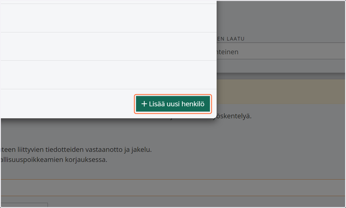 Klikkaa "Lisää uusi henkilö", jos henkilöä ei löydy listalta valmiina