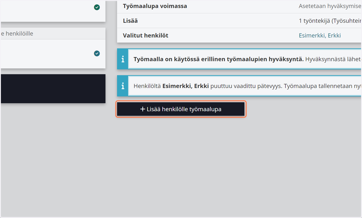 Klikkaa "Lisää henkilölle työmaalupa"