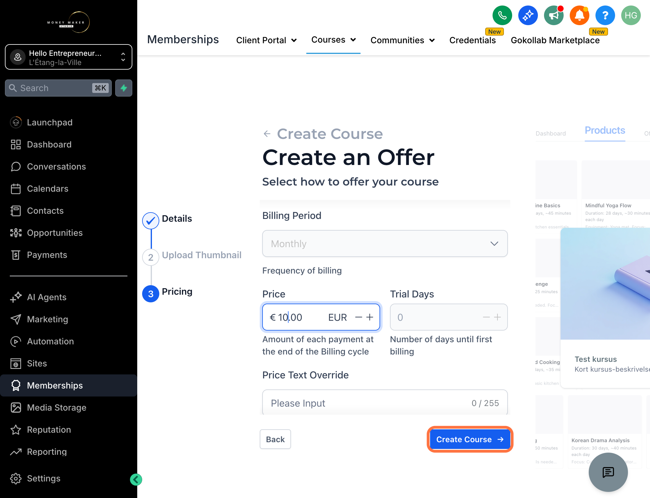 Scroll længere ned og indtast prisen for kurset - Klik derefter på "Create Course" Prisen angives ekskl. moms.