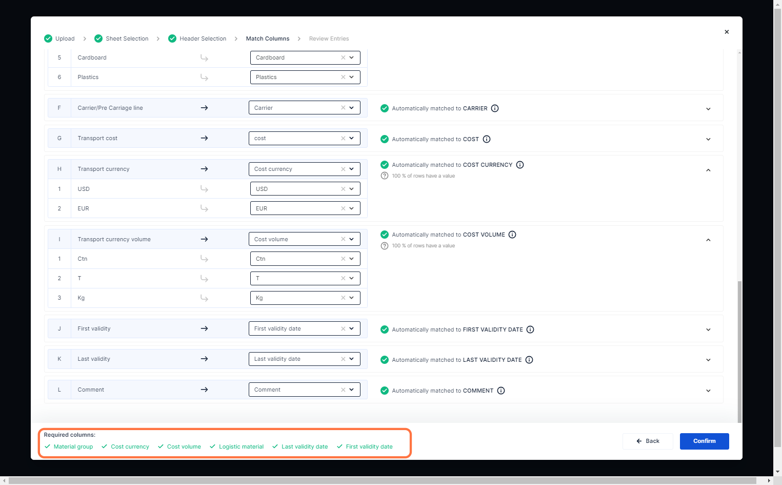 Make sure all required columns matches and click on 'confirm'
