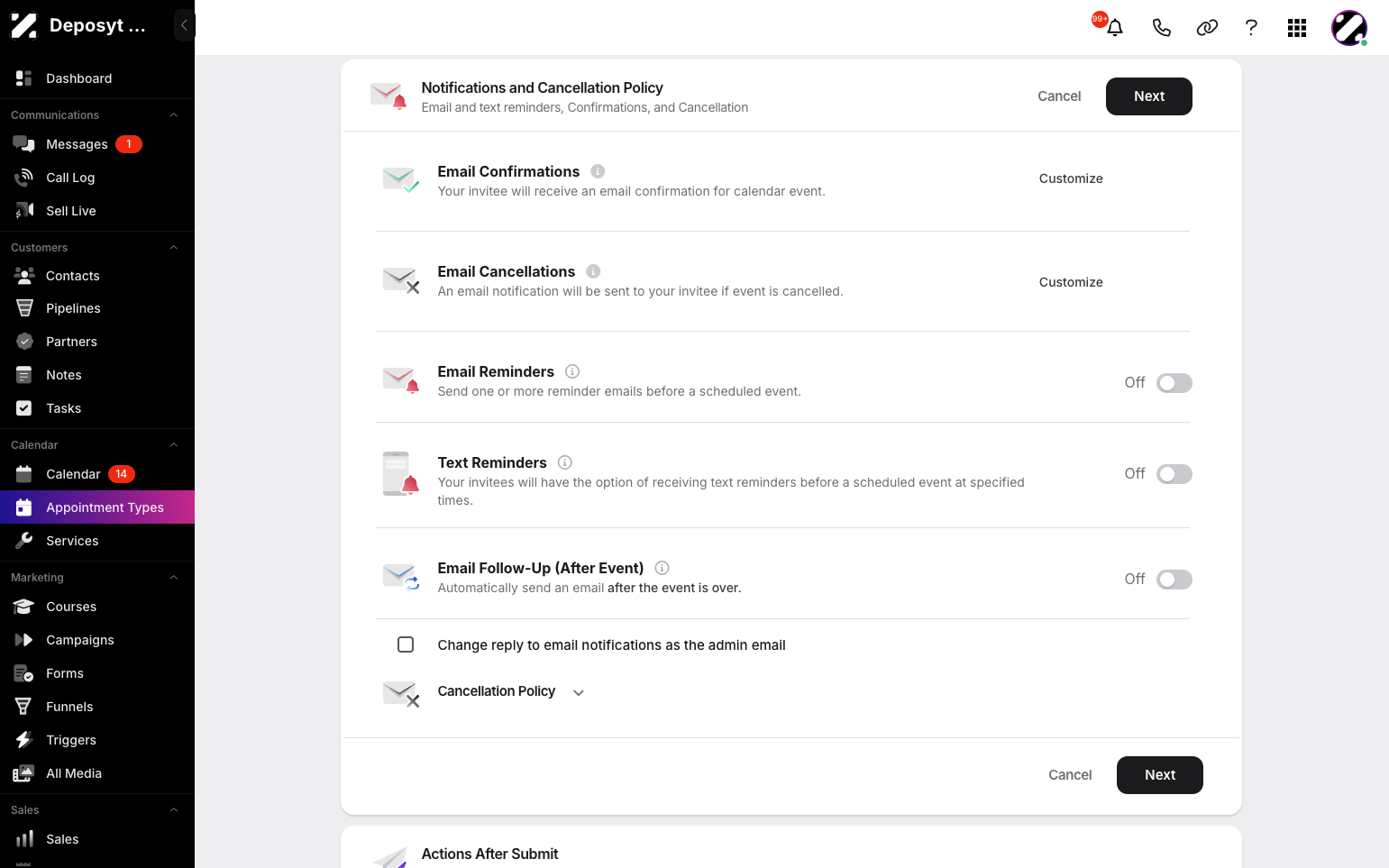 Step 9: You can customize the notifications and cancellation policy. Toggle email and text reminders on or off, add an email follow-up, and set your cancellation policy. When done, click Next.