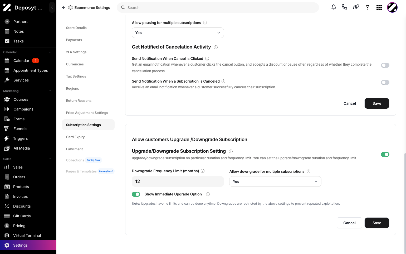 Step 5: You can allow customers to pause their subscription, get notified of cancellation activity, or allow customers to upgrade/downgrade their subscription. Once changes are made, click Save.