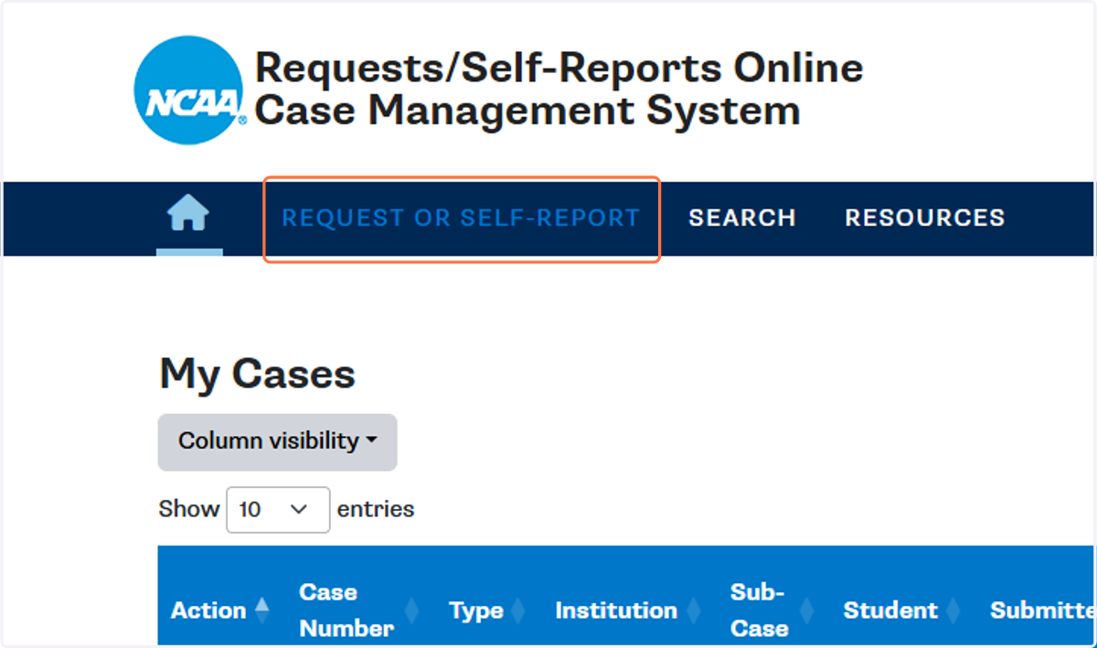 Click on REQUEST OR SELF-REPORT.
