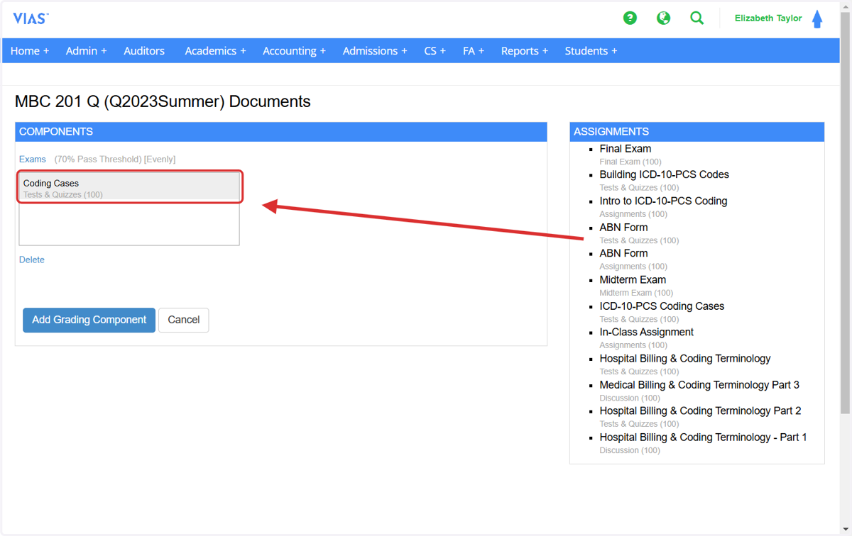 Drag and drop the items from the assignments of the gradebook into the component box. The average of all of these assignments will determine if the student met the components rule.