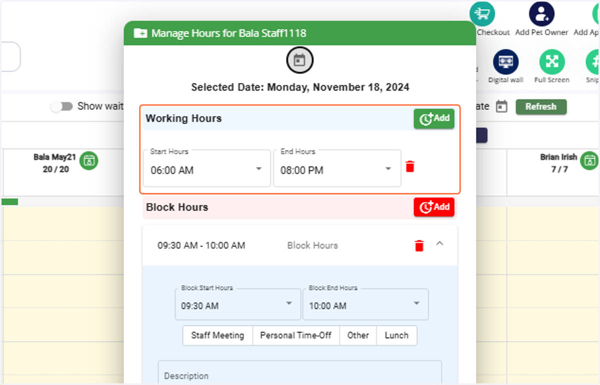 Add Working Hours: Specify the Start Time and End Time for the staff.