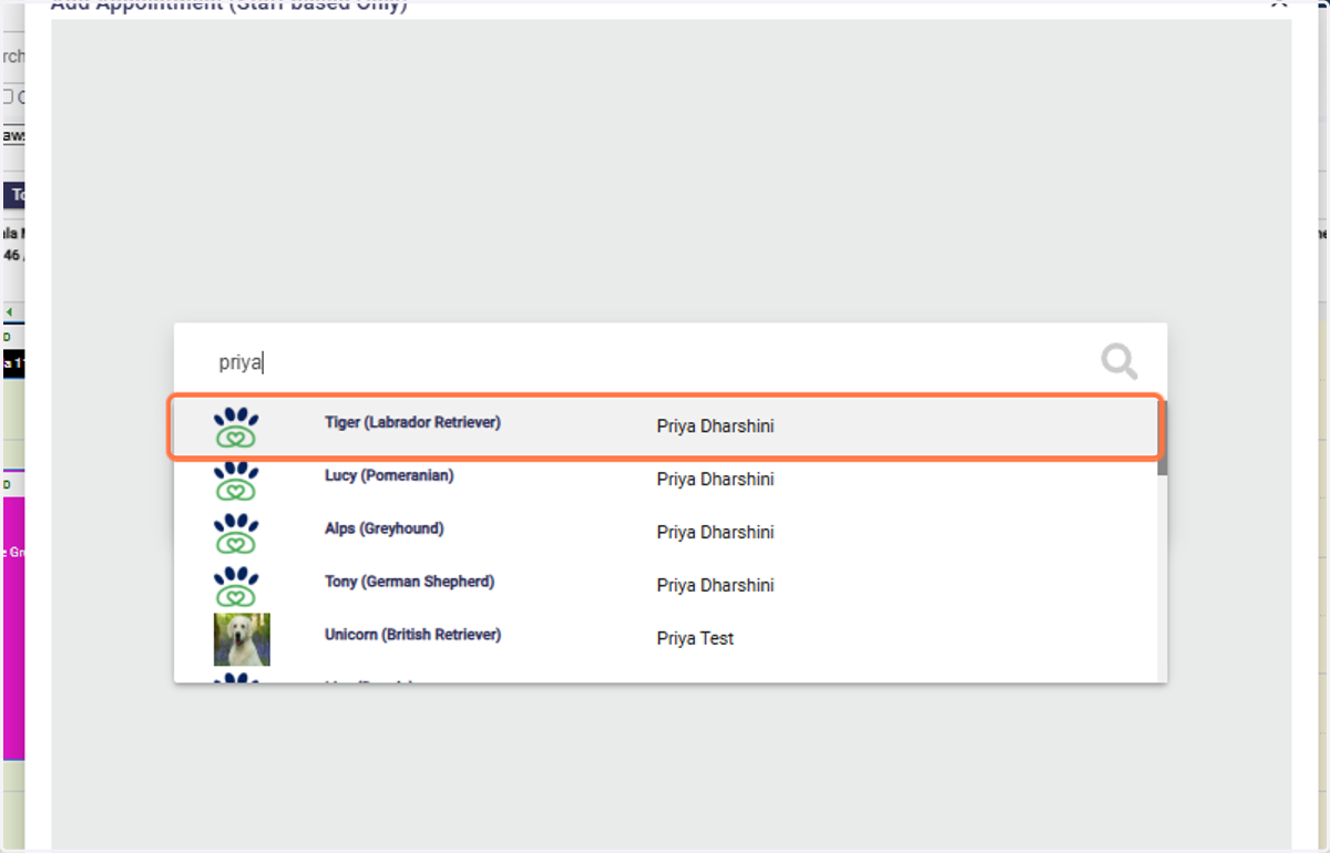 Search for Pet/Owner: Type the pet owner or pet’s name and select from the list.
