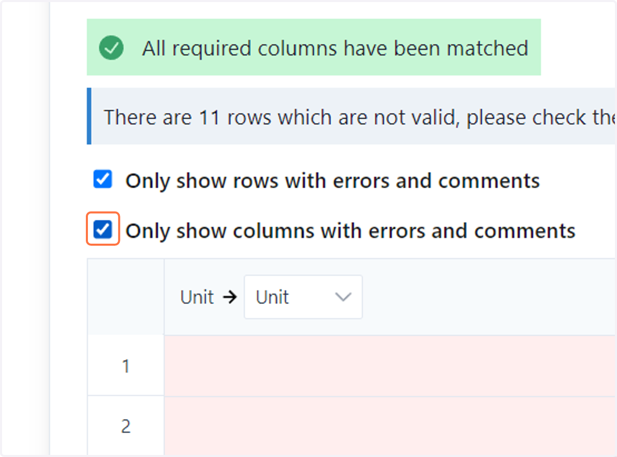 To discover which columns have mistakes, select only show columns with errors and comments.