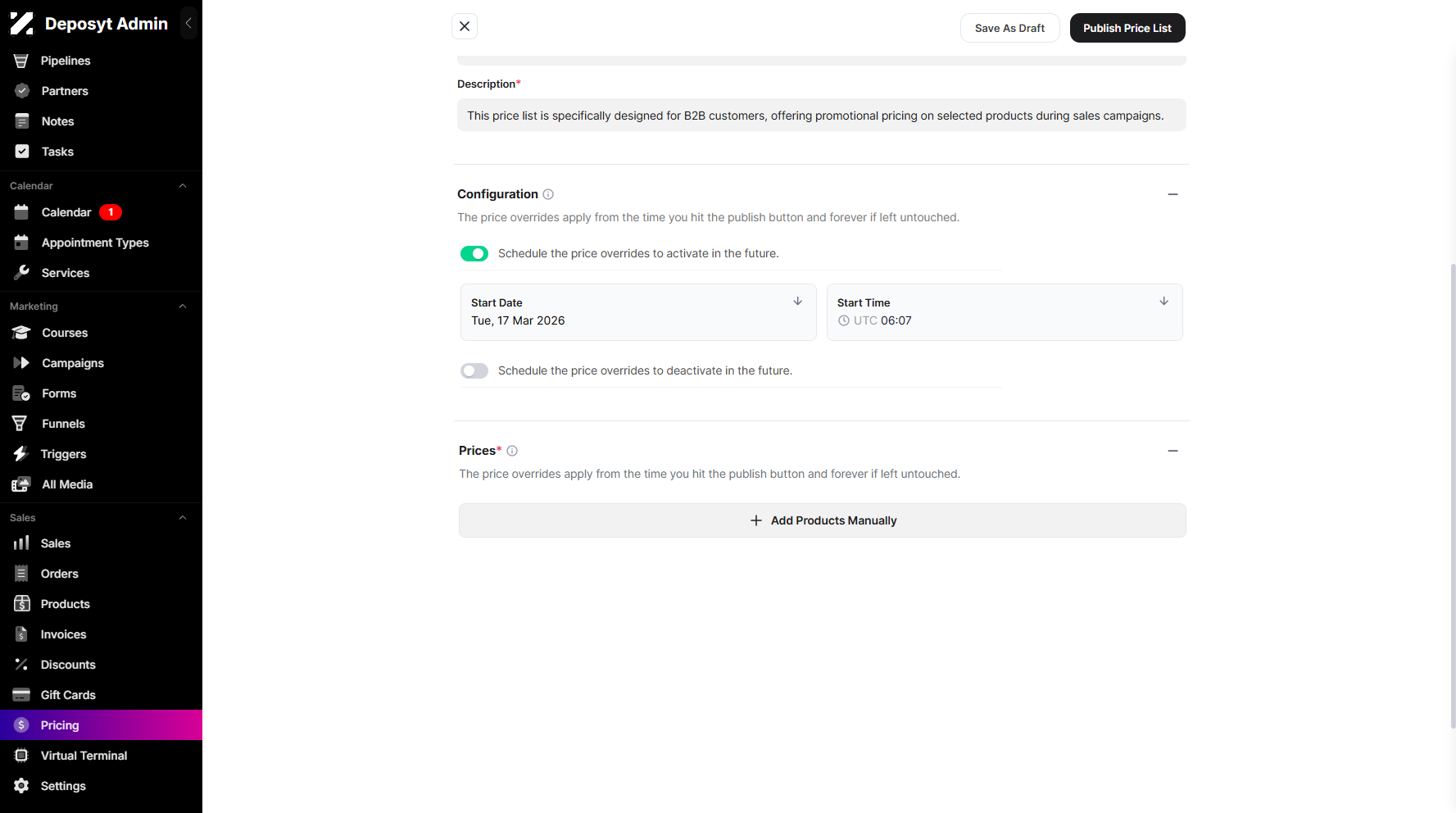 Step 7: Next, click + Add Products Manually to add an available product.
