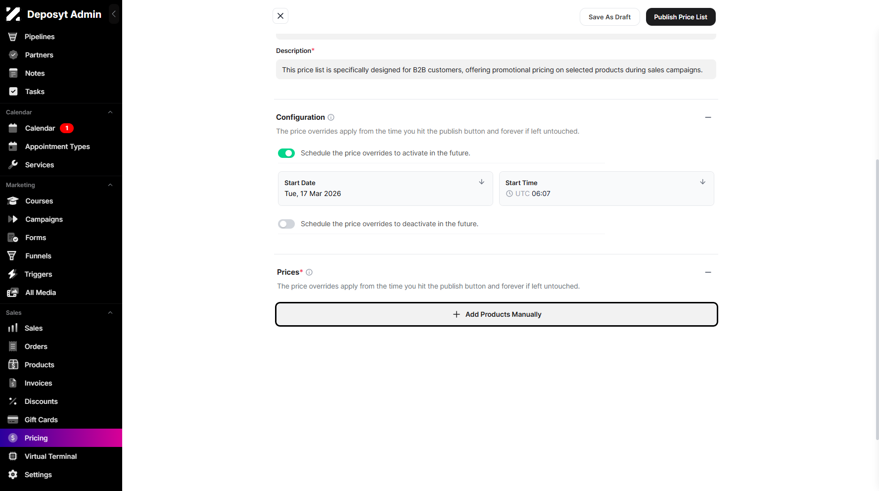 Step 7: Next, click + Add Products Manually to add an available product.