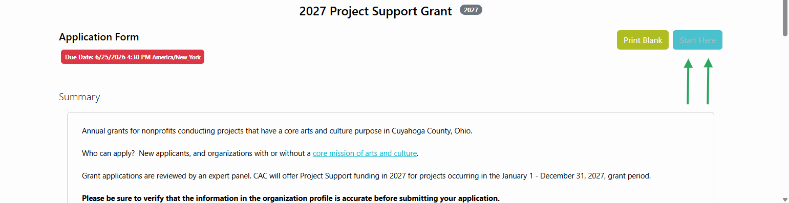 After reading the grant summary and reviewing the grant guidelines click on "Start Here"