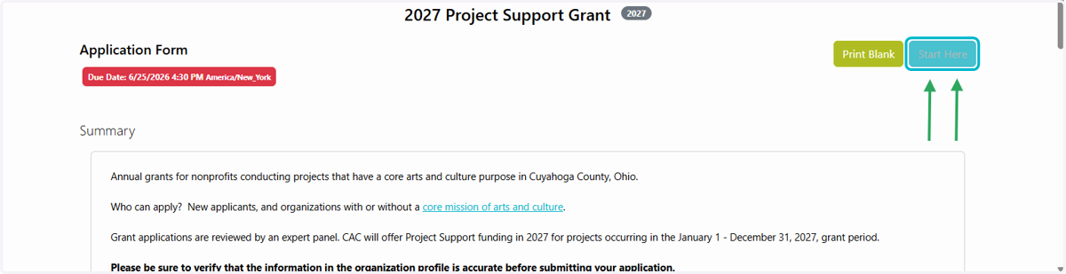 After reading the grant summary and reviewing the grant guidelines click on "Start Here"