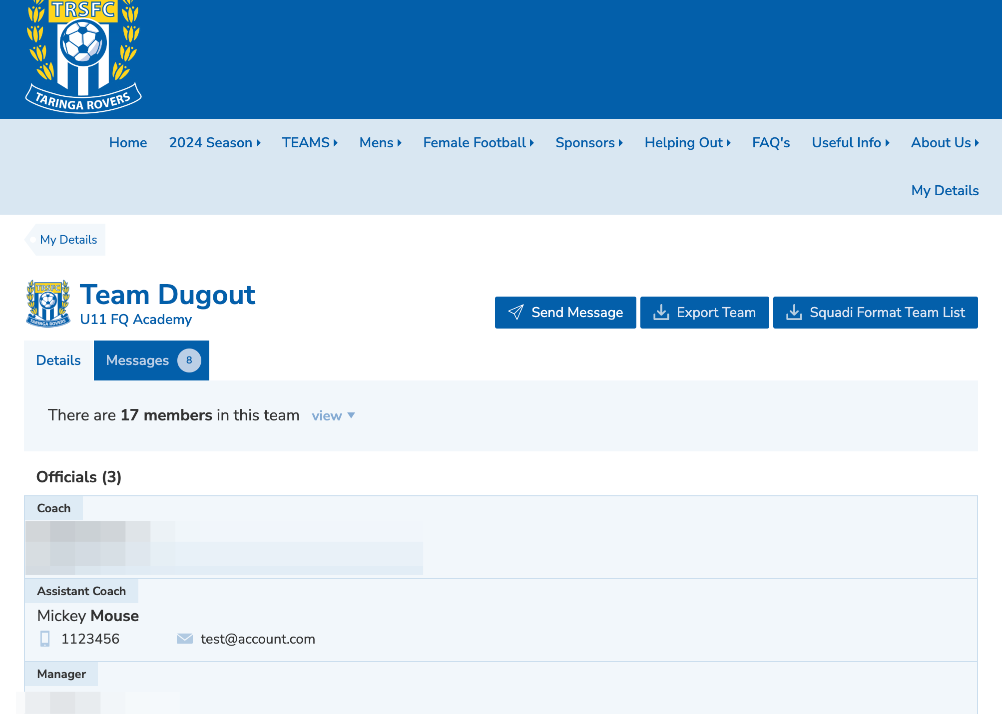 To contact your team via email click "Send Message"