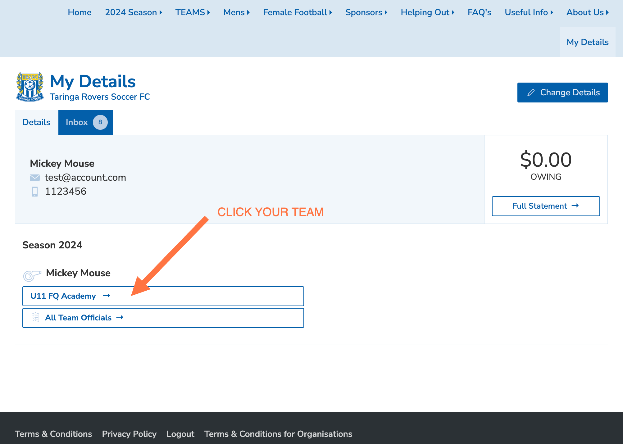 Click on your team name. For this example, Micky is managing the U11 FQA team.