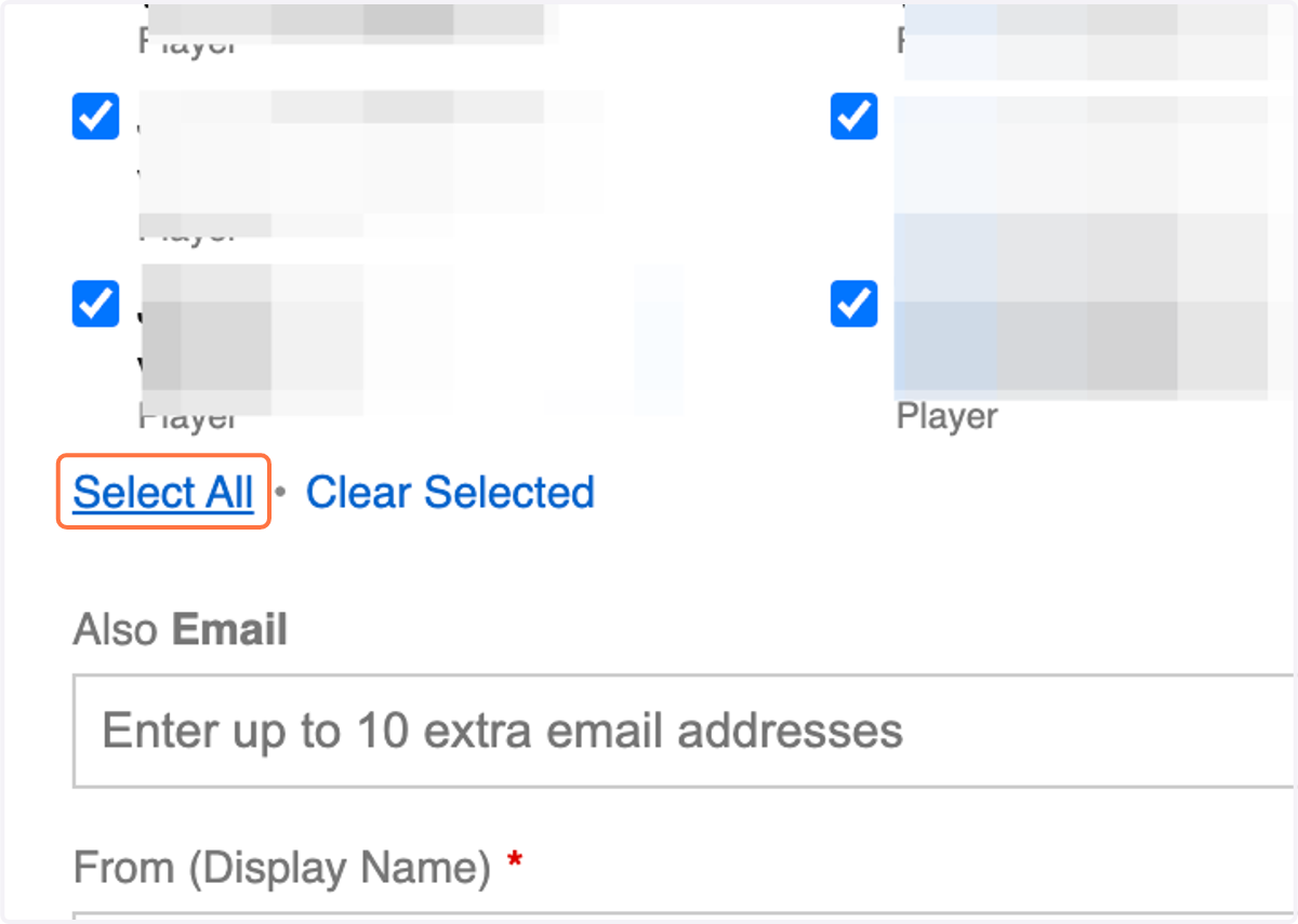 Click on Select All, or clear selected and send email to specific players