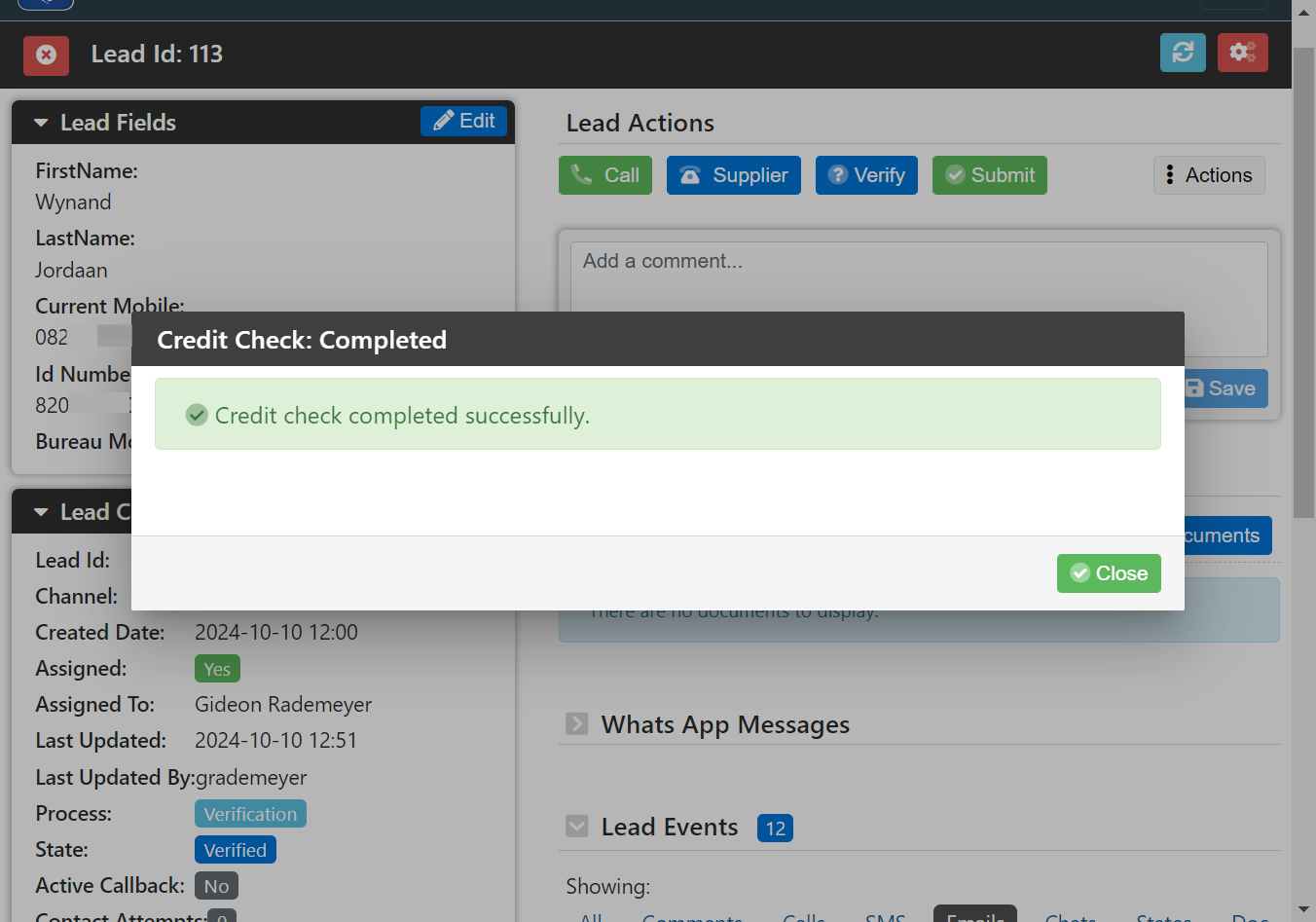 If all questions were answered correctly, the pop-up screen will change to display "Credit check completed successfully"
