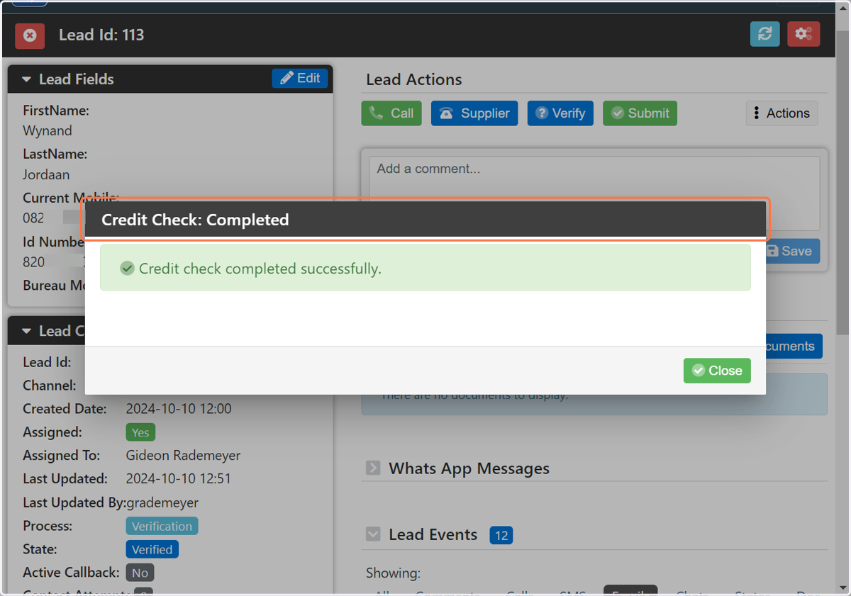 If all questions were answered correctly, the pop-up screen will change to display "Credit check completed successfully"