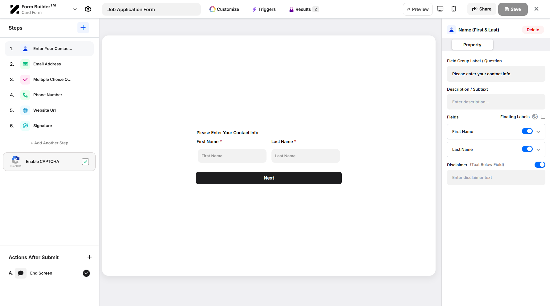 Step 4: You will then be taken to the Form Builder section.