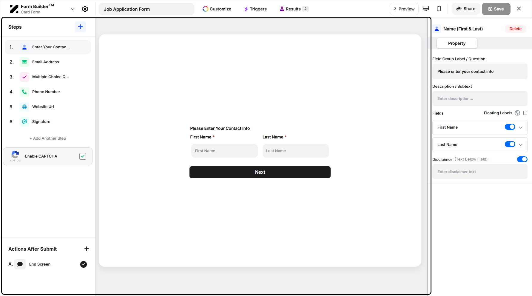 Step 4: You will then be taken to the Form Builder section.
