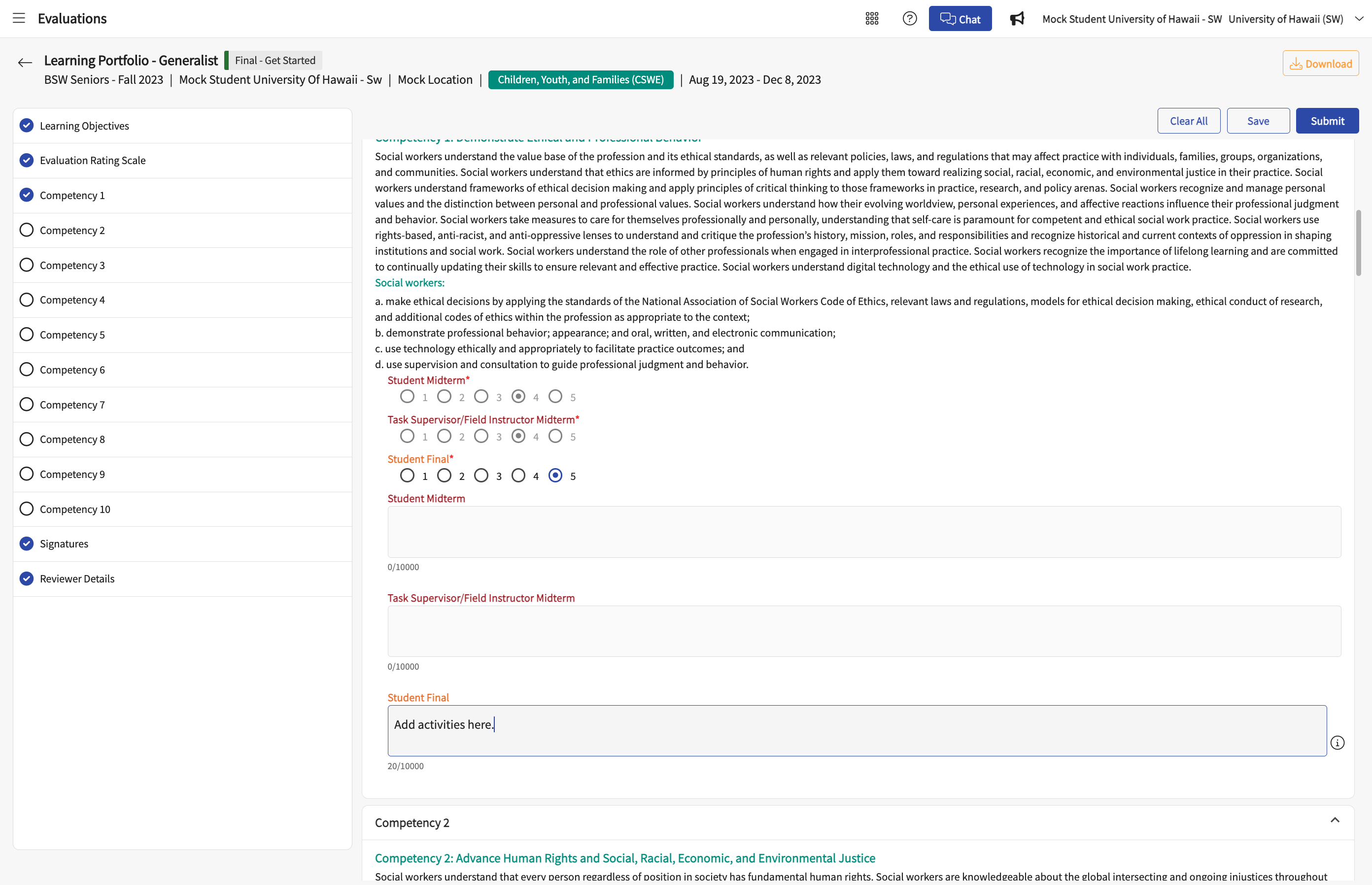 Enter the field activities you did to support your self-rating score for all 10 Competencies.