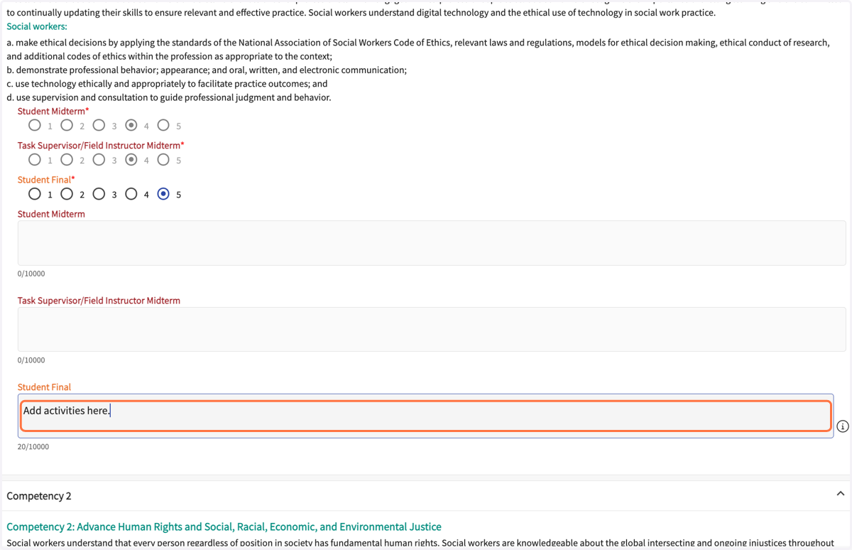 Enter the field activities you did to support your self-rating score for all 10 Competencies.
