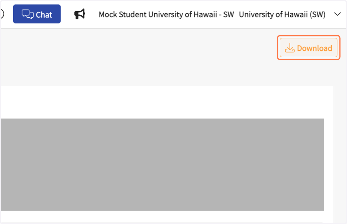 Click on Download to save the Learning Portfolio to your computer. (Note that the school does not save final evaluations. Students are expected to save their own evaluations and field forms.)