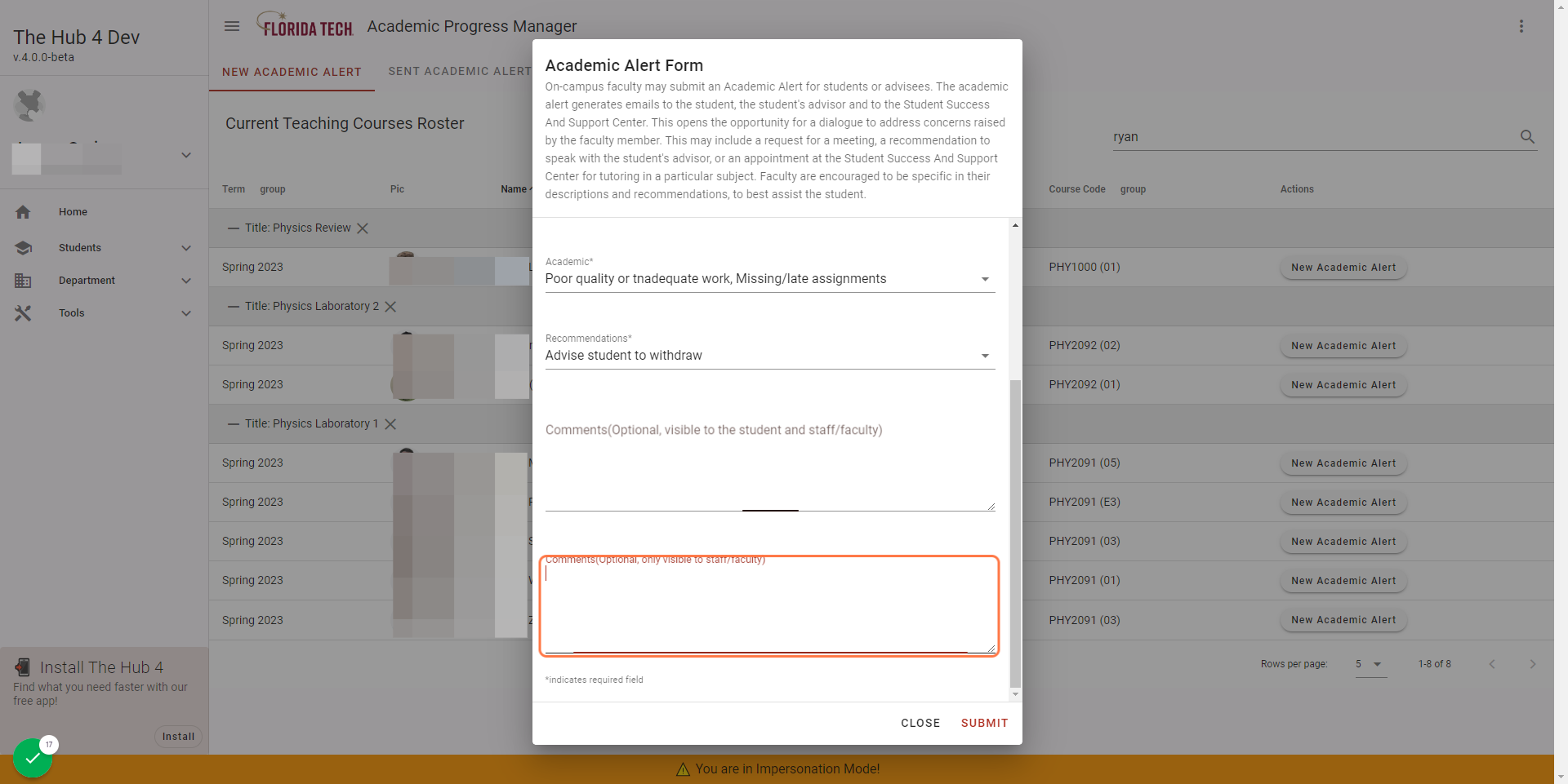 Input private Comments (Optional, only visible to staff/faculty)