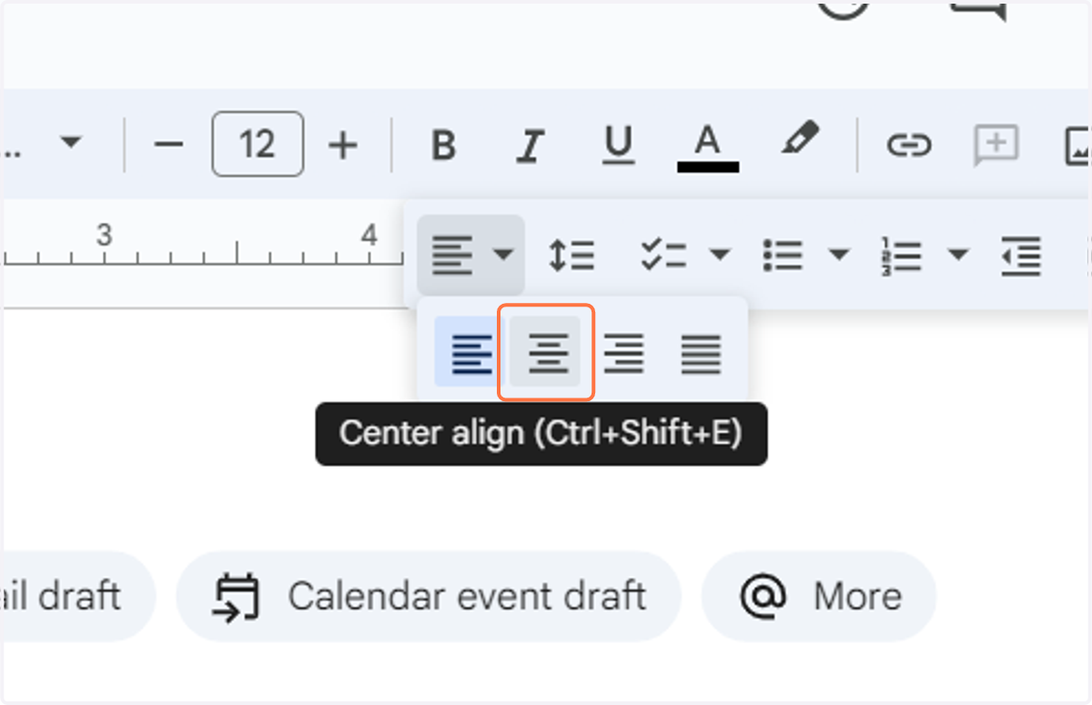 Click on Center align (Ctrl+Shift+E)