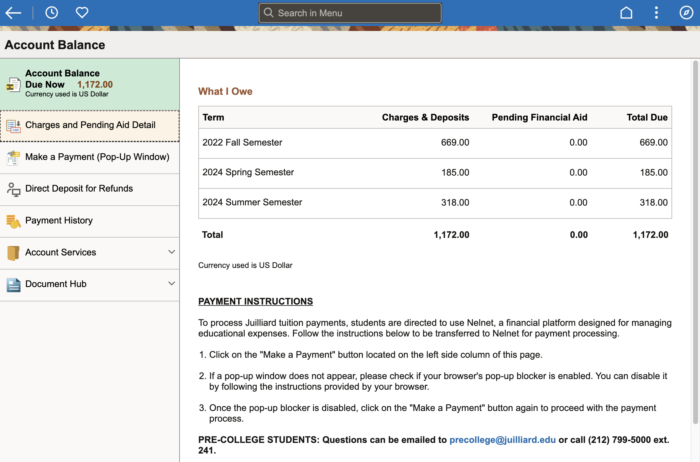 To see your tuition breakdown, select Charges and Pending Aid Detail