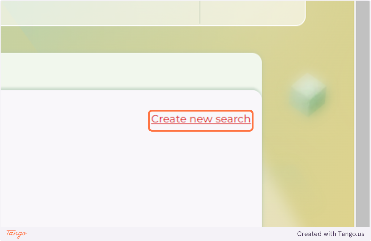 Click on Create new search.