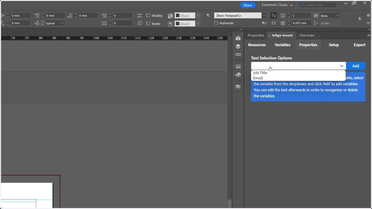 Navigate to the Properties tab, where you will now see the Text Selection Options