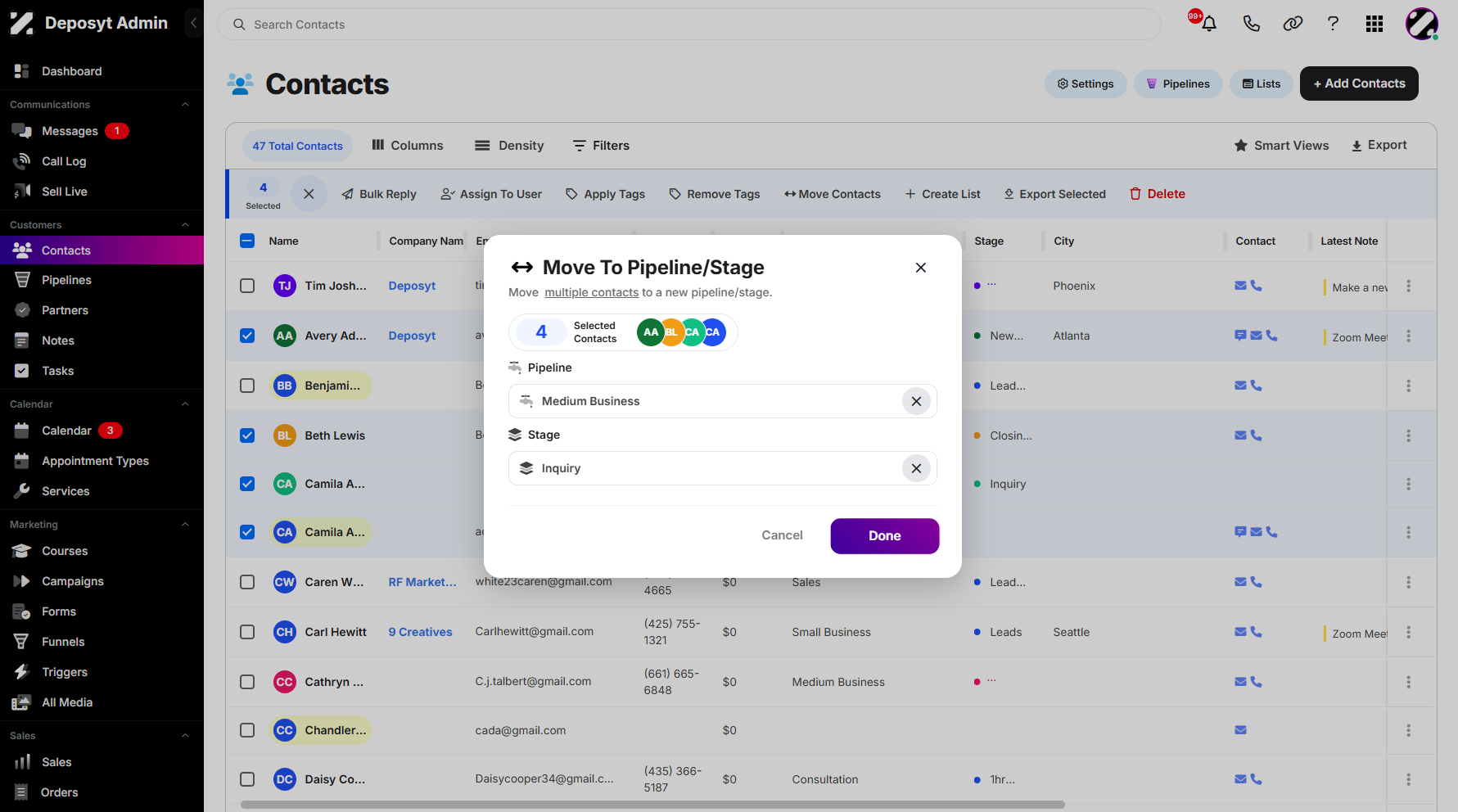 Step 7: Click Done to apply the changes. This will move the selected contacts to the chosen pipeline and stage.