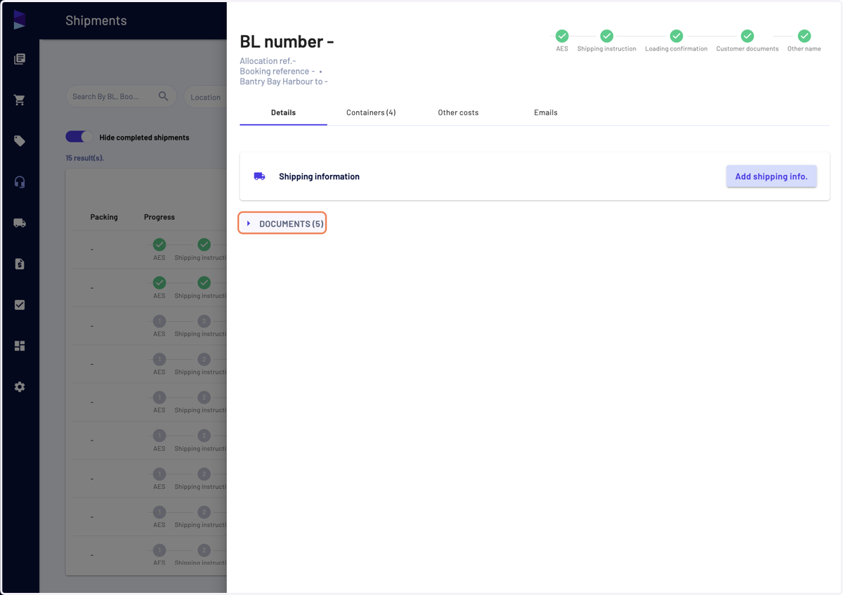 The status edition will also reflect in your document list. You can access it in the drawer (by clicking on any shipment) and then clicking on "Documents"