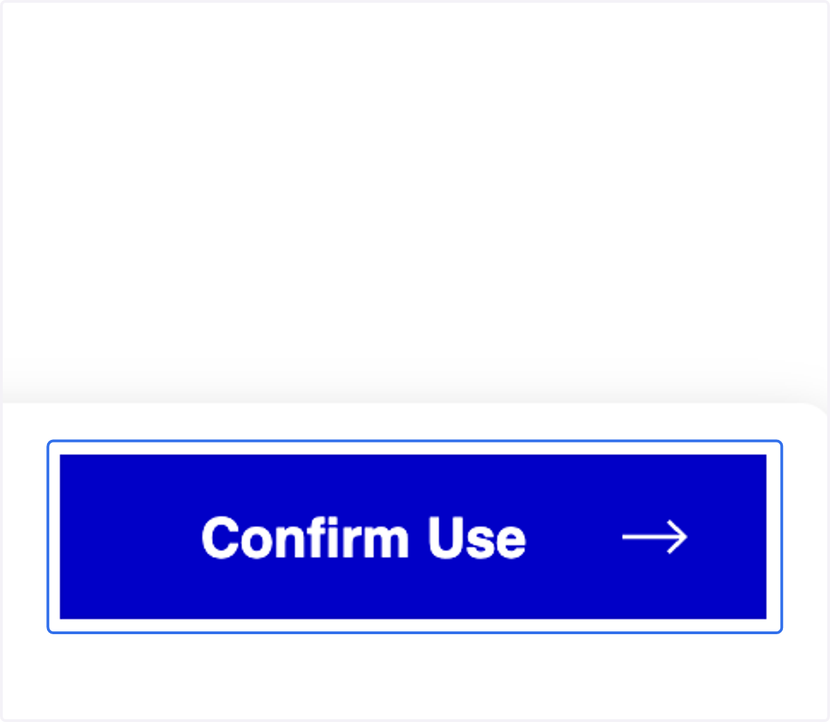 Click on Confirm Use button