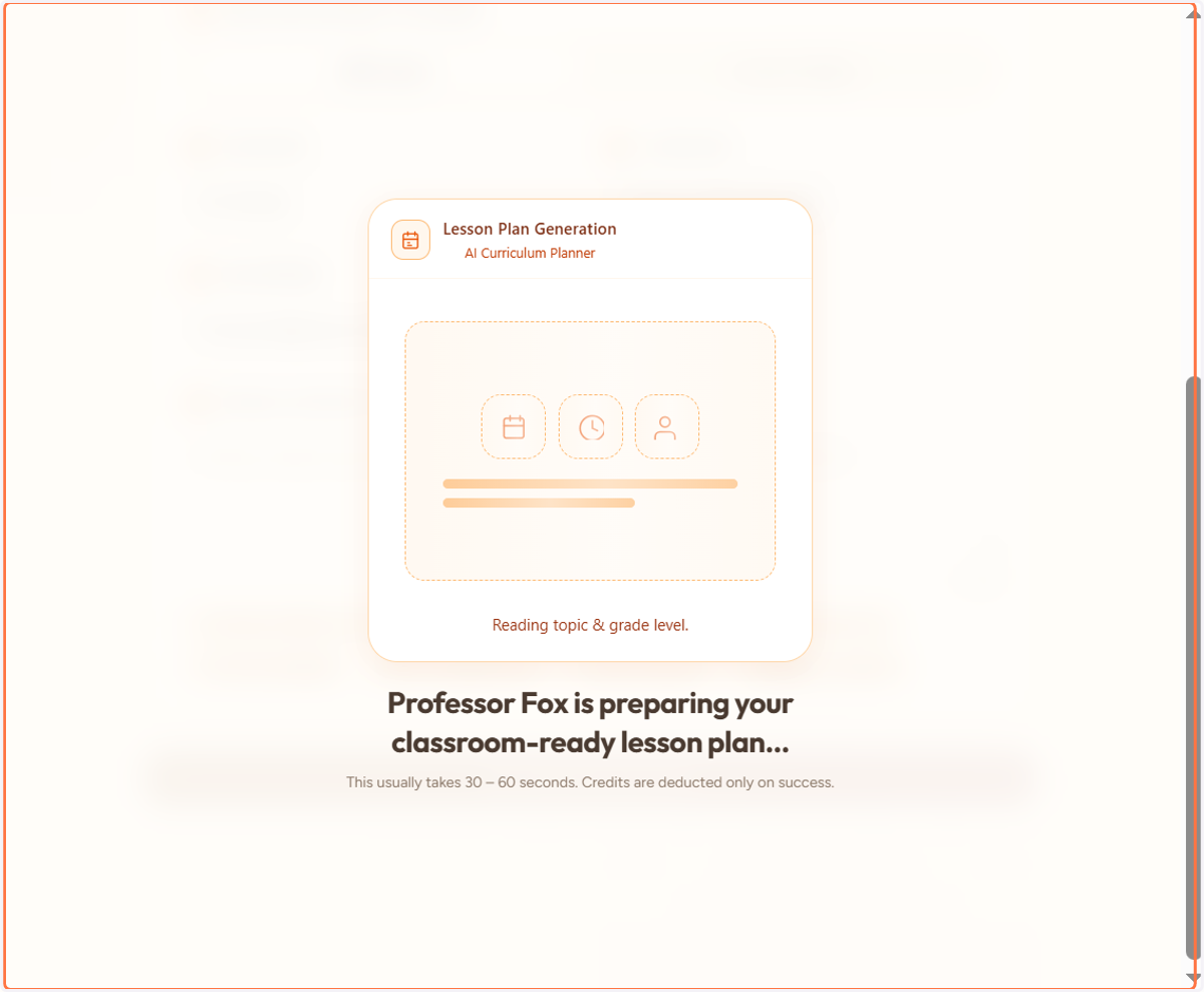 Your lesson plan is now being generated. നിങ്ങളുടെ ലെസൺ പ്ലാൻ ഇപ്പോൾ സൃഷ്ടിച്ചുകൊണ്ടിരിക്കുകയാണ്.