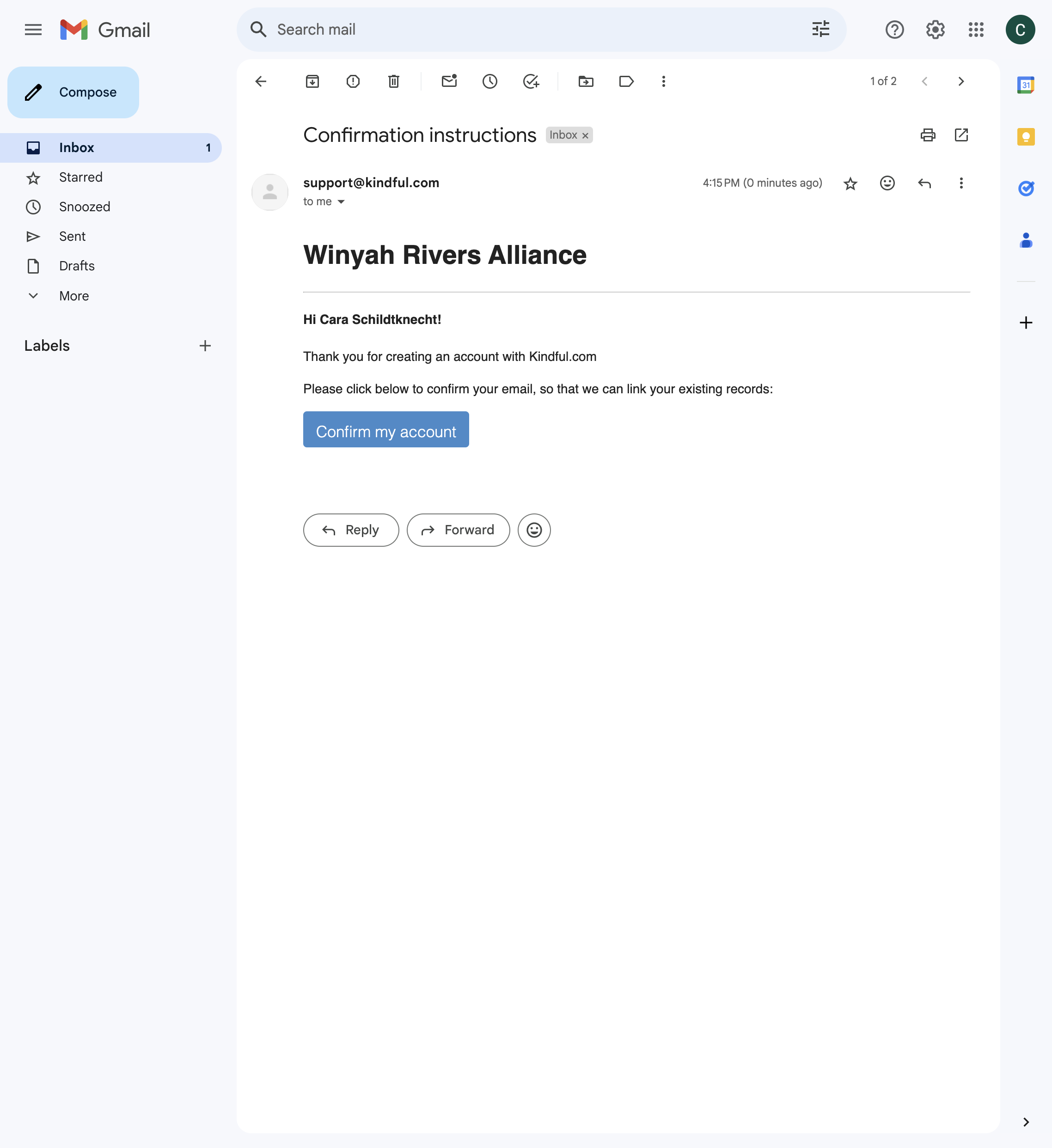 You may be asked to confirm your account. Check your email for the confirmation email and Confirm