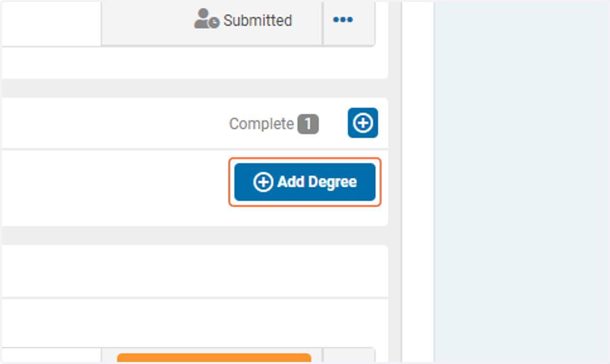 Click on Add Degree to include your education information.