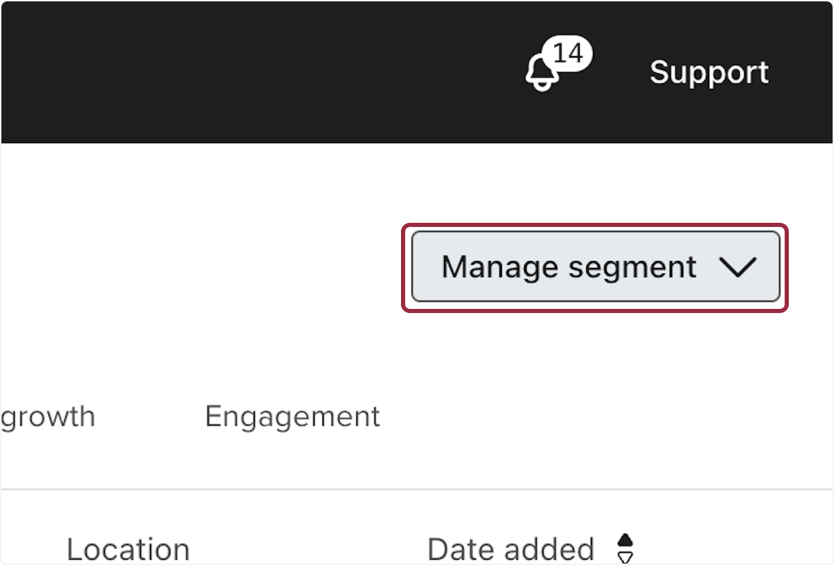Click on Manage segment