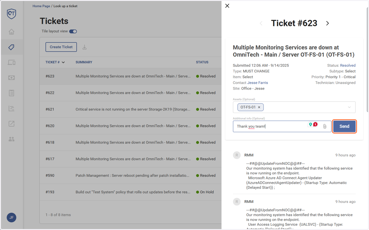 You can also open each ticket, review technician and user notes, and send emails to the technician.