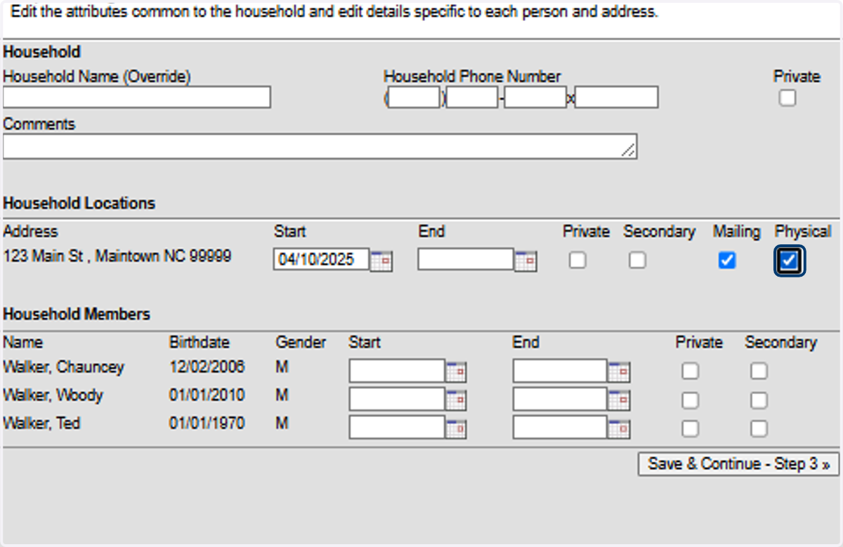 Select Mailing & Physical for Address as applicable