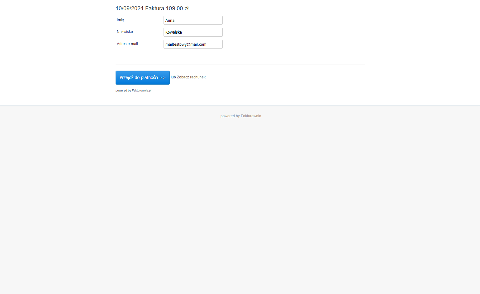 Kliknij przycisk 'Przejdź do płatności >>', by uzyskać dane do przelewu lub przekierowanie do szybkich płatności online.