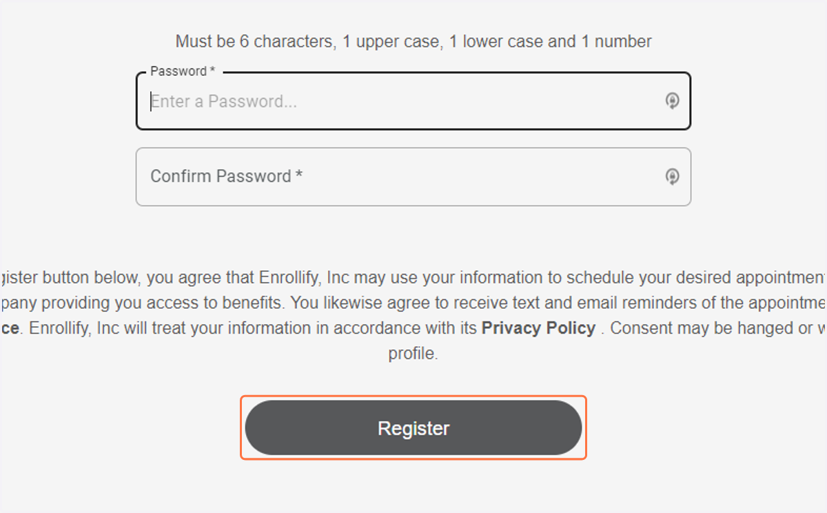 Finally, the employee will click 'Register' to be directed to the login screen. After entering their password once more they will gain access to their employee profile and ability to schedule a benefits appointment.
