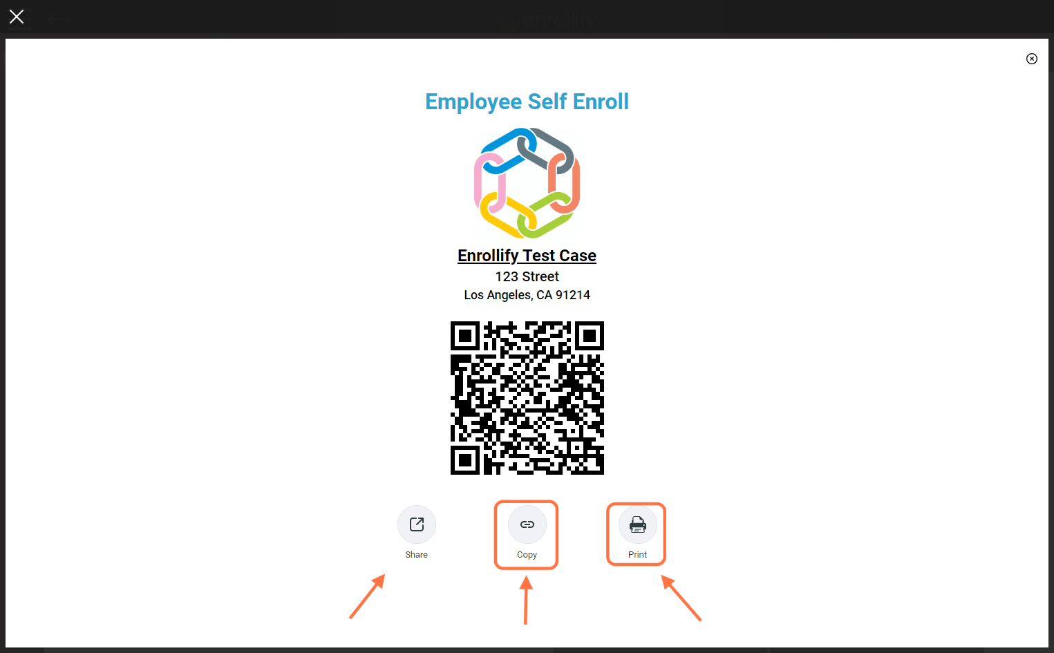 You will be taken to the 'Employee Self Enroll' page, here you will find access to share this page, copy the link to self-enroll, or print the QR code.