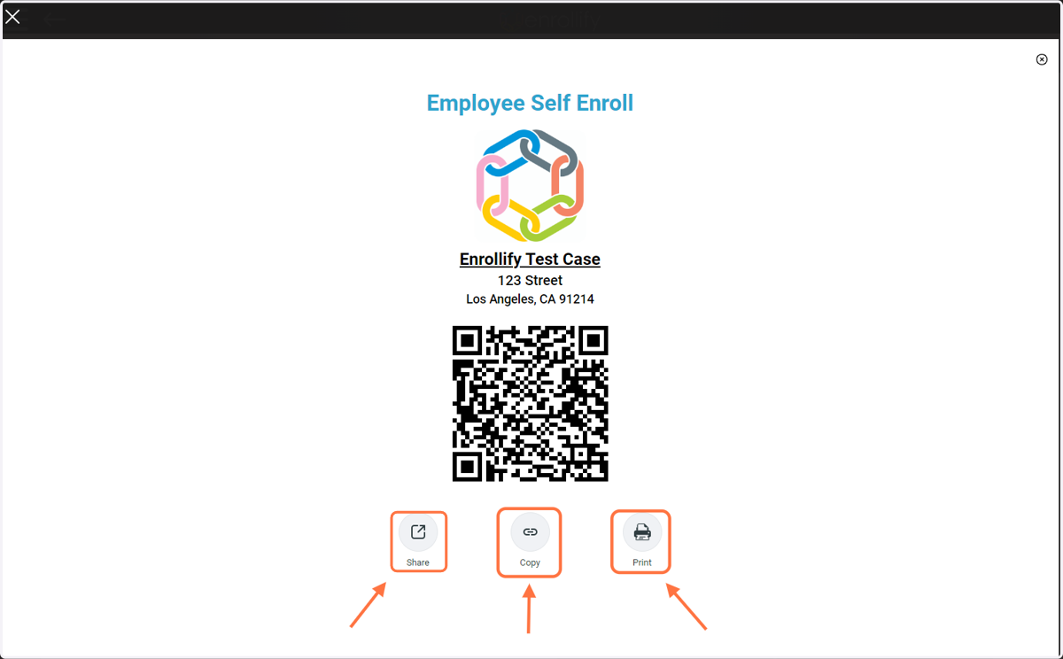 You will be taken to the 'Employee Self Enroll' page, here you will find access to share this page, copy the link to self-enroll, or print the QR code.