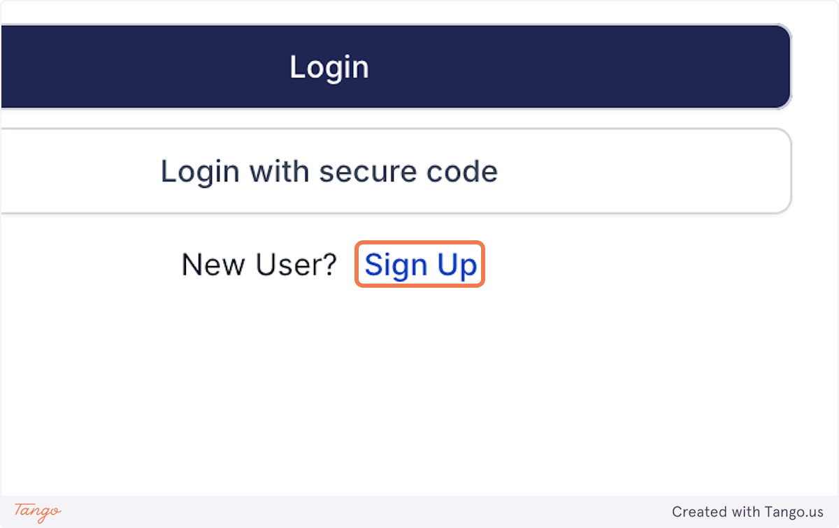Click Sign Up or Login with secure code