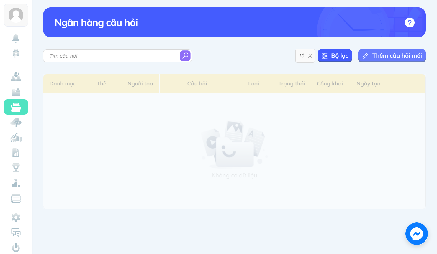Nhấn chọn "Thêm câu hỏi mới" để chọn dạng câu hỏi